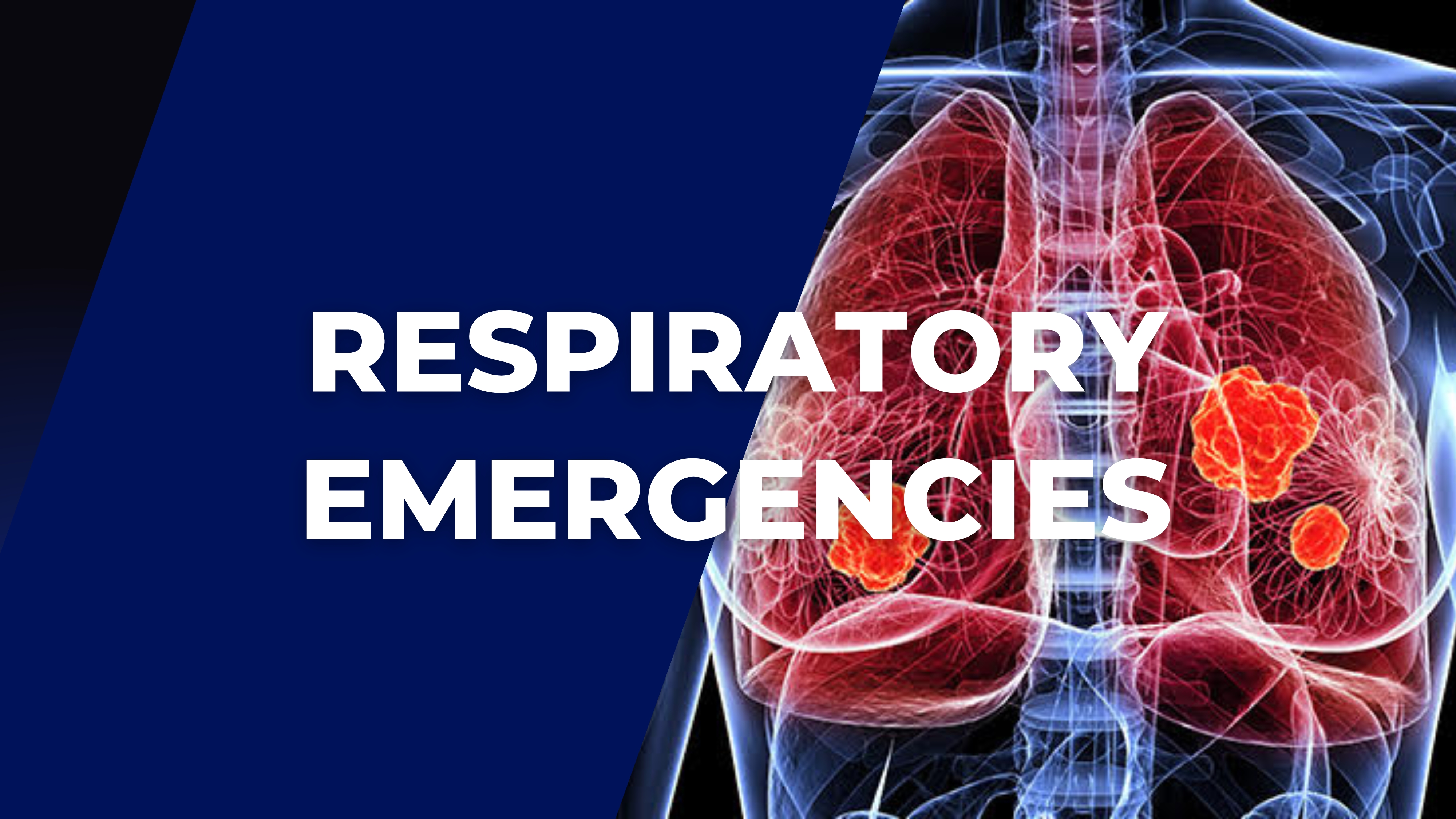 Respiratory Emergencies Module